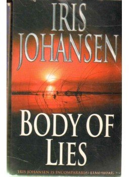 Iris Johansen - Body of Lies Iris Johansen - Body of Lies, 2002 antikvár könyv