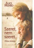 Alice Munro - Szeret, nem szeret...