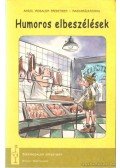 Charles Dickens,James Herriot,JEROME K. JEROME,George Mikes,Twain, Mark - Humoros elbeszélések