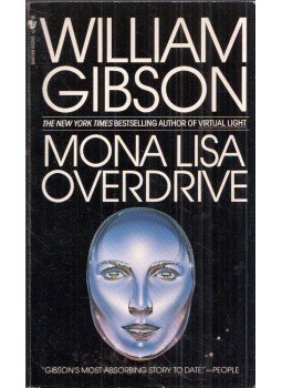 Gibson, William - Mona Lisa Overdrive Gibson, William - Mona Lisa Overdrive, New York, New York 1989 antikvár könyv