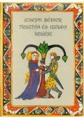 Joseph Bédier - Trisztán és Izolda regéje