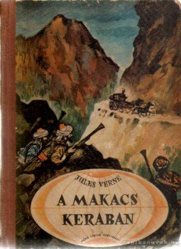 Jules Verne - A makacs Keraban Jules Verne - A makacs Keraban, Budapest 1961 antikvár könyv