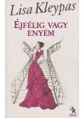 Lisa Kleypas - Éjfélig vagy enyém
