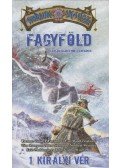 Tim Morgan,Newman, Allen,Fayard, Colin J.,Winney, Norbert,Rigel, Eve,Muldoom, Eric,John Caldwell - Fagyföld II. - Királyi vér