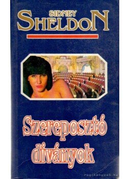 Sidney Sheldon - Szereposztó díványok,  1994 antikvár könyv