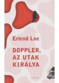 Erlend Loe - Doppler, az utak királya