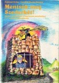 Földvári Erika,Lassúné Ruskó Renáta - Mentsük meg Szederkét!