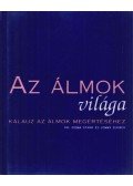 Starr, Fiona Dr.,Jonny Zucker - Az álmok világa