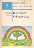Hudák Ilona,Ács Nagy Mária,Retter, April - Rainbow - Szivárvány