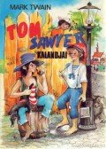 Twain, Mark - Tom Sawyer kalandjai