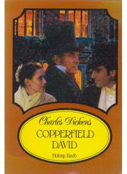 Charles Dickens - Copperfield Dávid Charles Dickens - Copperfield Dávid, Budapest 1995 antikvár könyv