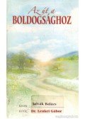 L. Ron Hubbard - Az út a boldogsághoz