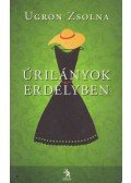 Ugron Zsolna - Úrilányok Erdélyben