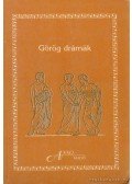 Aiszkhülosz,Szophoklész,Euripidész,Arisztophanész - Görög drámák