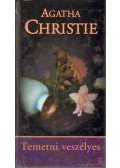 Agatha Christie - Temetni veszélyes