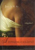 Lee, Janice Y. K. - A zongoratanárnő