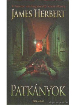 James Herbert - Patkányok James Herbert - Patkányok, 2008 antikvár könyv