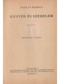 Bozzay Margit - Kenyér és szerelem