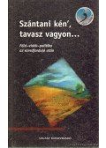Dulai Sándor,Győri-Nagy Sándor - Szántani kén', tavasz vagyon...