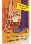 Jewell, Lisa - Harmincasok... és utána semmi?