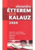  - Alexandra étterem- és borkalauz 2009