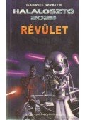 Gabriel Wraith - Révület