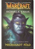 Knaak, Richard A. - Meghasadt föld