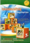Kissné Takács Erika,Rákóczi Zoltánné,Fonay Tiborné,Miskolcziné Borsos Anikó,Pongorné Füzesi Gyöngyi,Sütőné Karsa Tímea - Iskolakészültség megállapítása