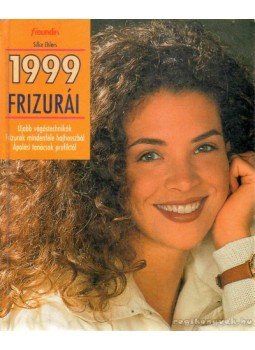 Ehlers, Silke - 1999 frizurái Ehlers, Silke - 1999 frizurái, 1999 antikvár könyv