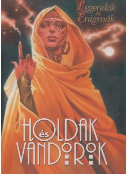 Novák Csanád - Holdak és vándorok Novák Csanád - Holdak és vándorok, Budapest 2001 antikvár könyv