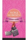 Nora Roberts - Tüzes nyár