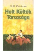 KLEINBAUM, N.H. - Holt Költők Társasága