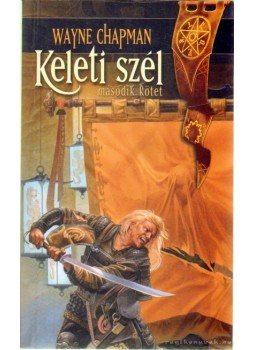 Wayne Chapman - Keleti szél II. Wayne Chapman - Keleti szél II., Budapest 2006 antikvár könyv