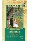 Haire-Sargeant, Lin - Heathcliff visszatér