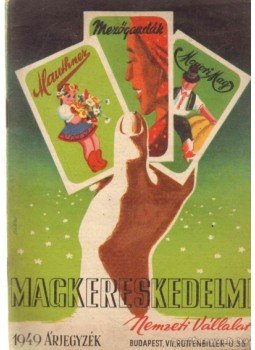 Csonti Szabó István - Magkereskedelmi Nemzeti Vállalat árjegyzék 1949 Csonti Szabó István - Magkereskedelmi Nemzeti Vállalat árjegyzék 1949, 1949 antikvár könyv