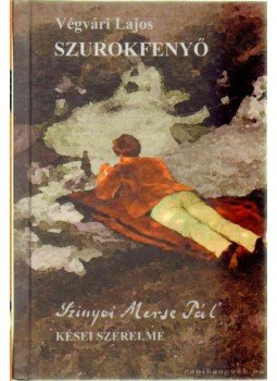 Végvári Lajos - Szurokfenyő Végvári Lajos - Szurokfenyő, Budapest 0 antikvár könyv