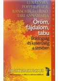 Lux Elvira,Popper Péter,Ranschburg Jenő,Tari Annamária - Öröm, fájdalom, tabu
