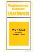 Horányi Özséb - Montázs