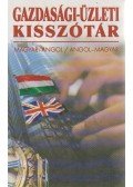 Tóth Imre Zoltán - Gazdasági-üzleti kisszótár