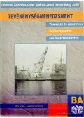 Demeter Krisztina,Nagy Judit,Gelei Andrea,Jenei István - Tevékenységmenedzsment