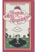 Csukás István - Hogyan lettem filmszínész?