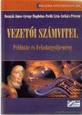 Bosnyák János,Gyenge Magdolna,Pavlik Lívia,Székács Péterné - Vezetői számvitel