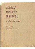 Winters, Robert W.,Engel, Knud,Dell, Ralph B. - Acid Base Physiology in Medicine