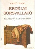 Varró János - Erdélyi sorsvallató
