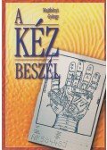 Majthényi György - A kéz beszél