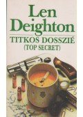 LEN DEIGHTON - Titkos dosszié (Top Secret)