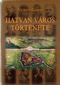Németi Gábor - Hatvan város története