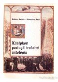 Salvi, Giampaolo,Rákoczi István - Középkori portugál irodalmi antológia