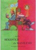 Gaál Éva - Békeföld és Manilend
