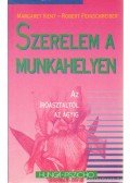 Kent, Margaret,Feinschreiber, Robert - Szerelem a munkahelyen